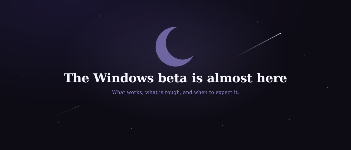 The Windows beta is almost here